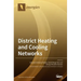 District Heating and Cooling Networks