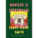 Marilou Is Everywhere