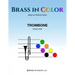 Brass in Color: Trombone Book 1