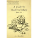A Guide to Modern Cookery - Part II.