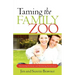 Taming the Family Zoo