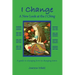 I Change