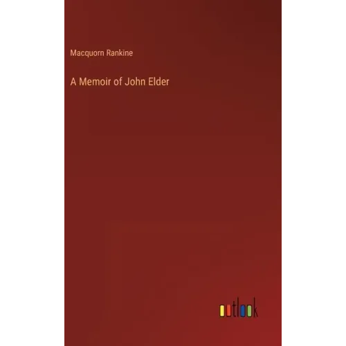 A Memoir of John Elder