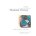Modern History: - Another Perspective on Our World