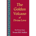 The Golden Volcano: of Divine Love