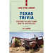 Texas Trivia: Everything Y'all Need to Know about the Lone Star State