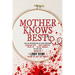 Mother Knows Best: Tales of Homemade Horror