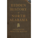 Hidden History of North Alabama
