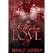 A Malice Love 3