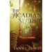 The Acadian Secret