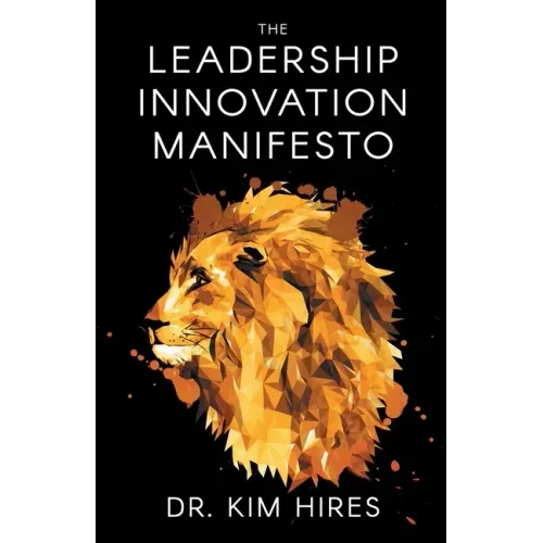 The Leadership Innovation Manifesto