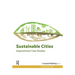 Sustainable Cities: Inspirational Case Studies