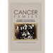 Cancer Family: The Search for the Cause of Hereditary Colorectal Cancer
