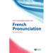 An Introduction to French Pronunciation