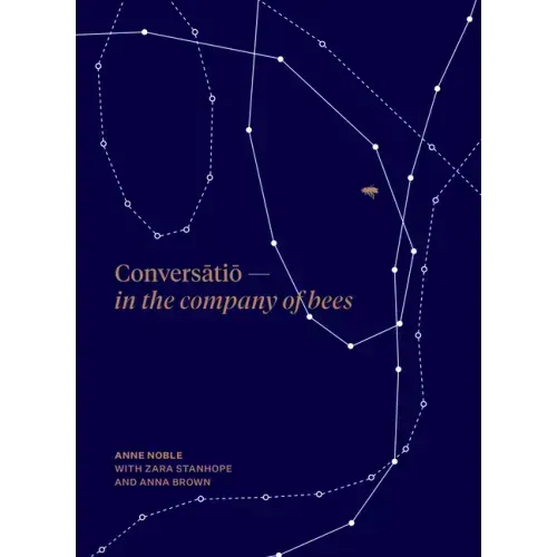 Conversatio: In the Company of Bees