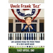 Uncle Frank Sez