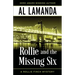 Rollie and the Missing Six: A Rollie Finch Mystery