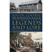 South Central Pennsylvania Legends & Lore