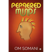 Peppered Minds