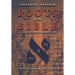 Roots of the Bible: An Ancient View For a New Vision (The Key to Creation in Jewish Tradition)