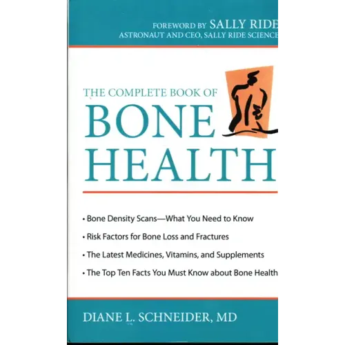 The Complete Book of Bone Health