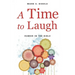 A Time to Laugh: Humor in the Bible