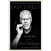 Easy Street (the Hard Way): A Memoir