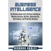 Business Intelligence: The Ultimate Guide to BI, Artificial Intelligence, Machine Learning, Big Data, Cybersecurity, Data Science, and Predic