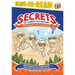 Mount Rushmore's Hidden Room and Other Monumental Secrets: Monuments and Landmarks (Ready-To-Read Level 3)