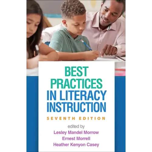 Best Practices in Literacy Instruction