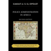 Police Administration in Africa: Toward Theory and Practice in the English-Speaking Countries