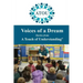 Voices of a Dream: Stories from A Touch of Understanding