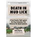 Death in Mud Lick: A Coal Country Fight Against the Drug Companies That Delivered the Opioid Epidemic