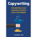 Copywriting: The Writing That Converts People Into Customers