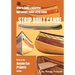 Strip Built Canoe: : How to build a beautiful, lightweight, cedar strip canoe