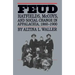 Feud: Hatfields, McCoys, and Social Change in Appalachia, 1860-1900