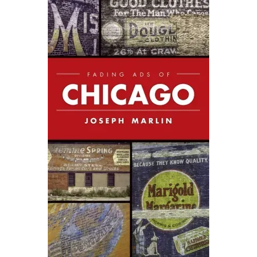 Fading Ads of Chicago