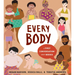 Every Body: A First Conversation about Bodies