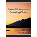 Prader-Willi Syndrome: Growing Older