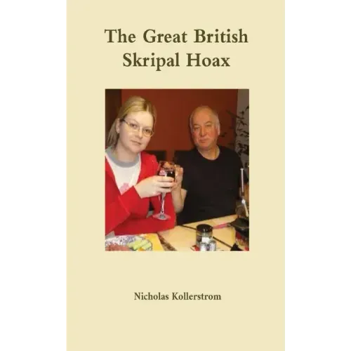 The Great British Skripal Hoax