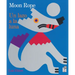 Moon Rope/Un Lazo a la Luna: A Peruvian Folktale/Una Leyenda