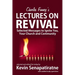 Charles Finney's Lectures on Revival: Selected Messages to Ignite You, Your Church and Community