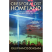 Cries for a Lost Homeland: Reflections on Jesus' Sayings from the Cross