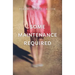 Some Maintenance Required