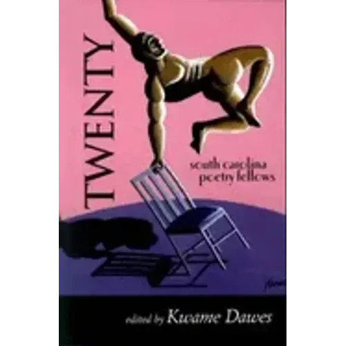 Twenty: South Carolina Poetry Fellows
