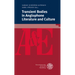 Transient Bodies in Anglophone Literature and Culture