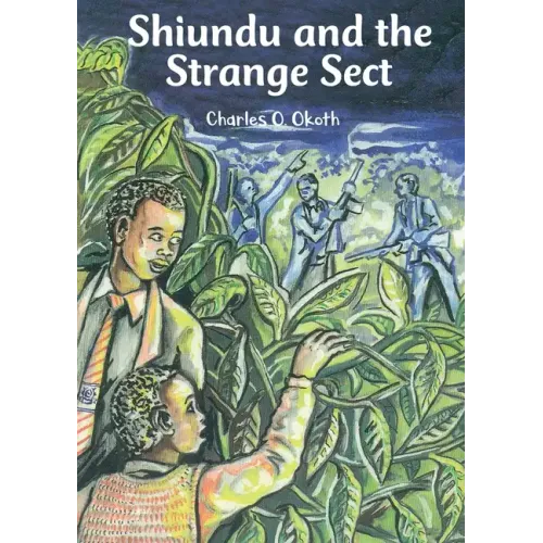 Shiundu and the Strange Sect