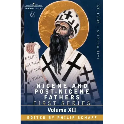 Nicene and Post-Nicene Fathers: First Series, Volume XII St.Chrysostom: Homilies on the Epistles of Paul to the Corinthians