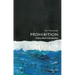 Prohibition: A Very Short Introduction