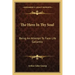 The Hero in Thy Soul: Being an Attempt to Face Life Gallantly
